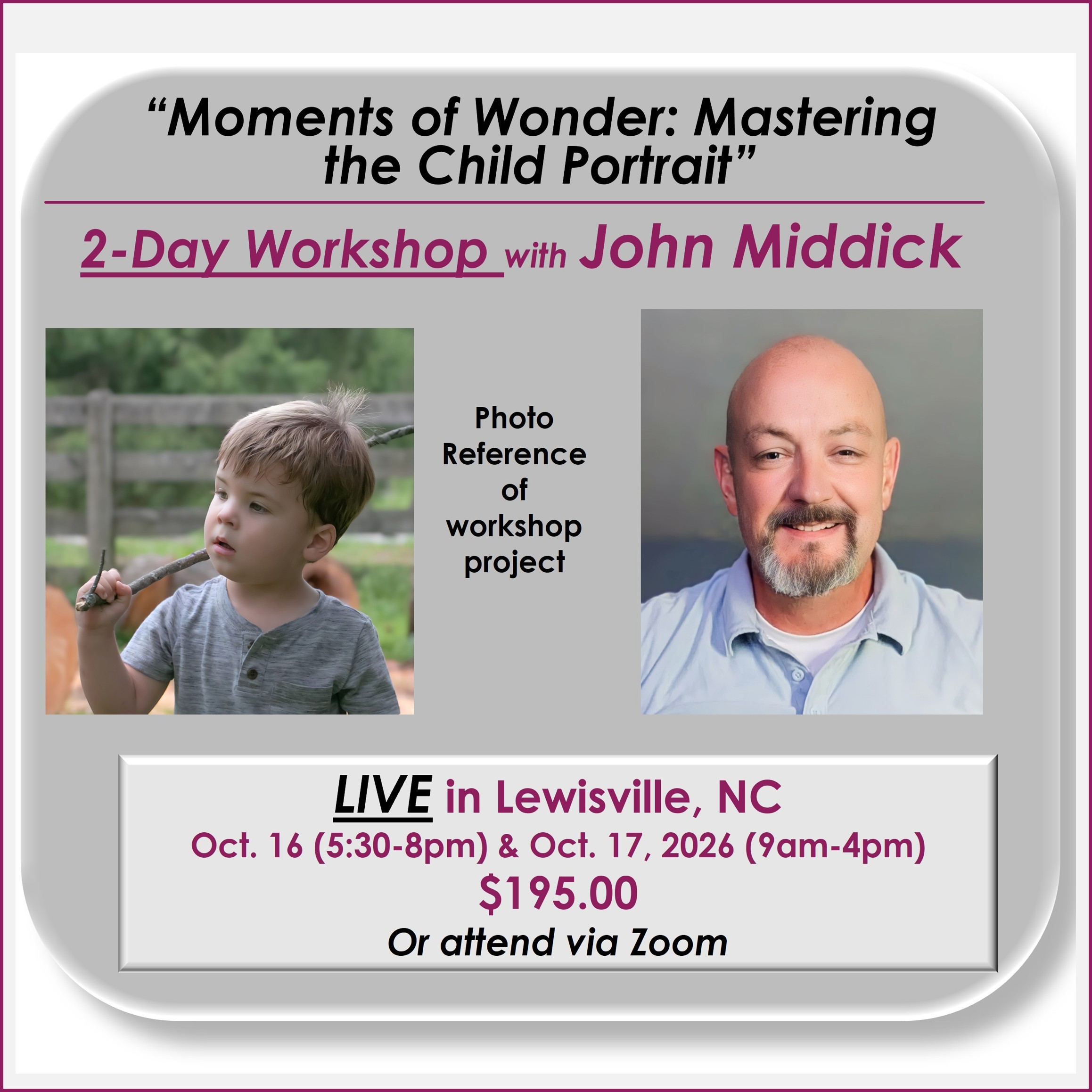 October 16 & 17, 2026 - "Moments of Wonder: Mastering the Child Portrait"